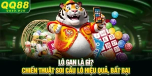 Lô gan là gì? Chiến thuật soi cầu lô hiệu quả, bất bại
